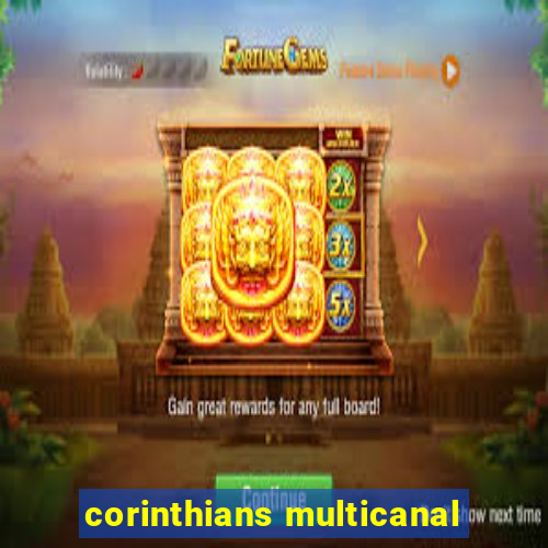 corinthians multicanal